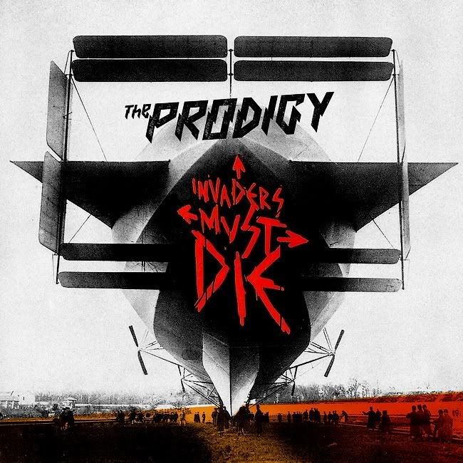 THE PRODIGY - INVADERS MUST DIE [Deluxe], album released Worldwide between February 18th and March 3rd 2009. Encoded 320Kbps [Lame] mp3. Covers included.