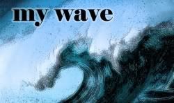 my wave