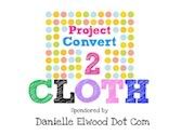 Project Convert 2 Cloth
